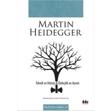 Teknik ve Dönüş  Özdeşlik ve Ayrım