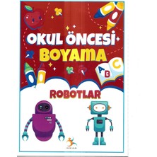 Okul Öncesi Robotlar Boyama Kitabı, Eğitici Aktivite Seti, 3-6 Yaş Arası