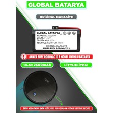Global Batarya Anker Eufy Robovac 11S Akıllı Robot Süpürge Bataryası 14.4v 2600mAh Pil Li-ion (Orijinal kapasite)