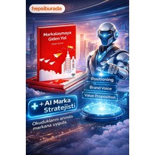Etkici Markalaşmaya Giden Yol (Yapay Zeka Asistanı Hediyeli)
