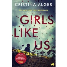 Girls Like Us: Sunday Times Crime Book Of The Month And New York Times Bestseller