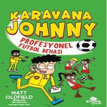 TeknoKapsül Karavana Johnny 4: Profesyonel Futbol Dehası