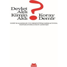 TeknoKapsül Devlet Aklı Kimin Aklı?