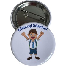 Nöbetçi Erkek Öğrenci Metal Buton Rozet Broş-Çanta Rozeti-Yaka Iğnesi (44MM) 1 Adet