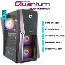 Quantum Gaming Muerta MR1401 I5-14400F 16GB Ddr5 500GB Nvme Rtx 5060 8gb Freedos Gaming Desktop