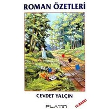 Roman Özetleri Türk ve Dünya Edebiyatından