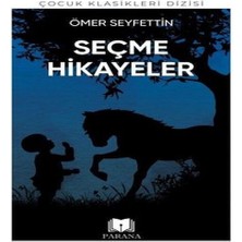 TeknoKapsül Ömer Seyfettin'den Seçme Hikayeler