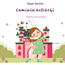 TeknoKapsül Betül Büyüyor - Caminin Kelebeği