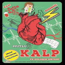 TeknoKapsül Mutlu Kalp ve Dolaşım Sistemi