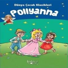 TeknoKapsül Pollyanna - Dünya Çocuk Klasikleri