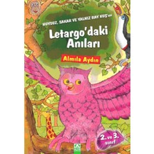 Huysuz, Sakar ve Yalnız Bay Kuşun Letargodaki Anıları