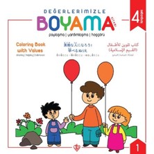 Değerlerimizle Boyama Kitabı - Paylaşma Yardımlaşma Hoşgörü - Arapça-Ingilizce-Japonca-Türkçe