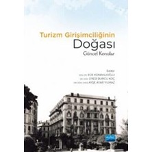 Turizm Girişimciliğinin Doğası: Güncel Konular