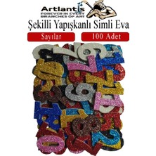 Artlantis Şekilli Simli Eva Yapışkanlı Sayılar 100 Lü 1 Paket Kendinden Yapışkanlı Simli Eva Sticker Okul Öncesi Kreş Ana