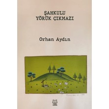Luna Yayınları Şahkulu Yörük Çıkmazı
