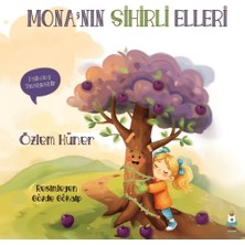 Luna Çocuk Yayınları Mona’nın Sihirli Elleri