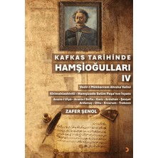 Cinius Yayınları Kafkas Tarihinde Hamşioğulları Iv