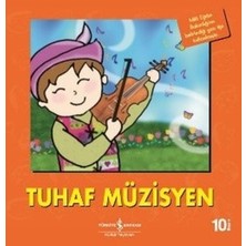Tuhaf Müzisyen-Ilk Okuma Kitaplarım