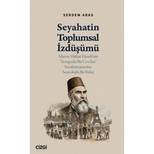 Çizgi Kitabevi Yayınları Seyahatin Toplumsal Izdüşümü