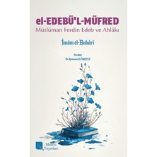 Mearic Yayınları El-Edebü’l-Müfred