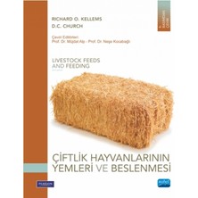 Nobel Akademik Yayıncılık ÇİFTLİK HAYVANLARININ YEMLERİ VE BESLENMESİ - Livestock Feeds And
