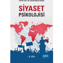 Nobel Akademik Yayıncılık Siyaset Psikolojisi-2.Cilt