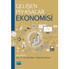 Gelişen Piyasalar Ekonomisi - Amr B. Kulsüm, Nobel Akademik Yayıncılık, 432 Sayfa