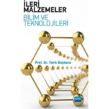 Nobel Akademik Yayıncılık İLERİ MALZEMELER - Bilim ve Teknolojileri