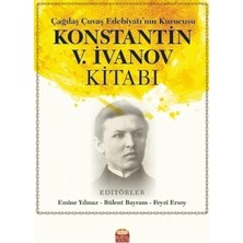 Nobel Bilimsel Eserler Çağdaş Çuvaş Edebiyatı’nın Kurucusu KONSTANTİN V. İVANOV KİTABI
