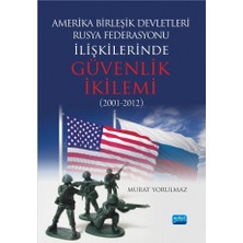 Nobel Akademik Yayıncılık Amerika Birleşik Devletleri-Rusya Federasyonu ilişkilerinde Güven