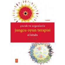 Nobel Akademik Yayıncılık ÇOCUK VE ERGENLERLE JUNGCU OYUN TERAPİSİ EL KİTABI - The Handbook
