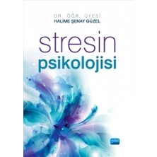 Stresin Psikolojisi