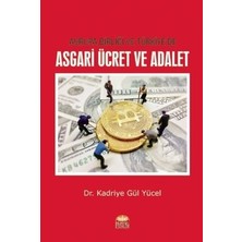 Avrupa Birliği ve Türkiye’de Asgari Ücret ve Adalet