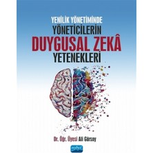 Nobel Akademik Yayıncılık Yenilik Yönetiminde Yöneticilerin Duygusal Zekâ Yetenekleri