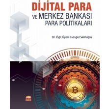 Dijital Para ve Merkez Bankası Para Politikaları
