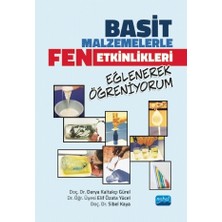 Basit Malzemelerle Fen Etkinlikleri Eğlenerek Öğreniyorum