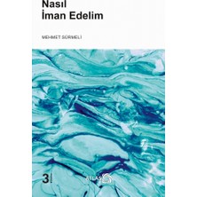 Nasıl Iman Edelim