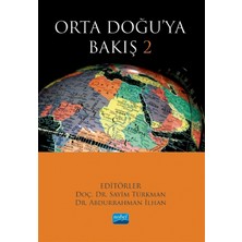 Nobel Akademik Yayıncılık Orta Doğu’ya Bakış 2
