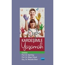 Özel Kardeşimle Yaşamak