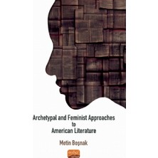 Archetypal And Feminist Approaches To American Literature