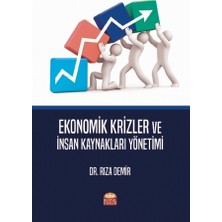 Ekonomik Krizler ve Insan Kaynakları Yönetimi