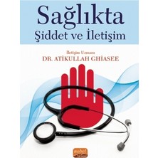 Nobel Bilimsel Eserler Sağlıkta Şiddet ve İletişim
