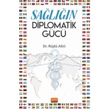 Nobel Bilimsel Eserler Sağlığın Diplomatik Gücü