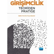 Girişimcilik: Teoriden Pratiğe