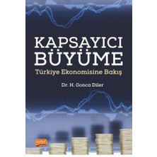 Kapsayıcı Büyüme - Türkiye Ekonomisine Bakış