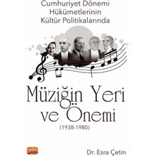 Nobel Bilimsel Eserler Cumhuriyet Dönemi Hükümetlerinin Kültür Politikalarında Müziğin Y