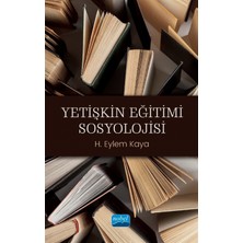 Nobel Akademik Yayıncılık Yetişkin Eğitimi Sosyolojisi