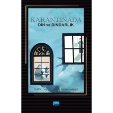 Nobel Akademik Yayıncılık Karantinada Din ve Dindarlık