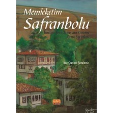 Nobel Bilimsel Eserler MEMLEKETİM SAFRANBOLU / Tanıtım - Kent Dokusunu Koruma - Çevre So