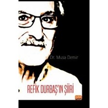 Nobel Bilimsel Eserler Refik Durbaş’ın Şiiri